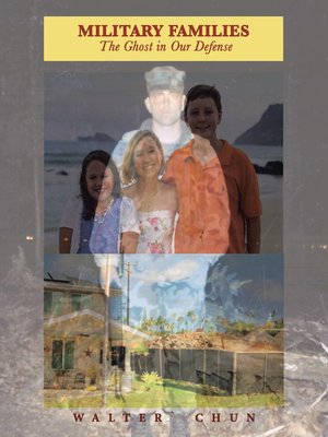 cover image of Military Families the Ghost in Our Defense